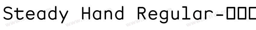 Steady Hand Regular字体转换